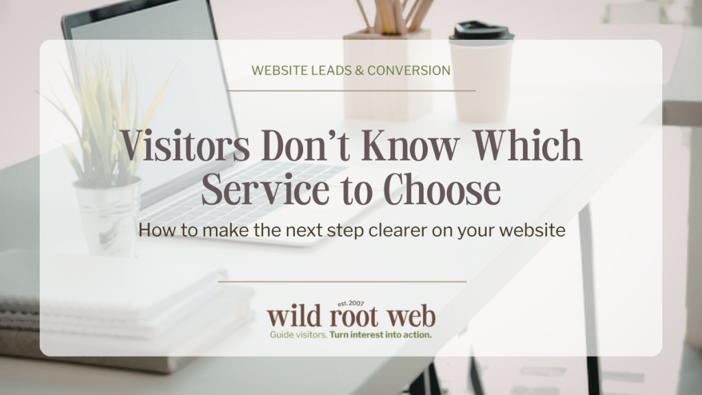 visitors don’t know which service to choose